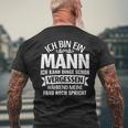 Ich Kann Dinge Schonergssen Ich Bin Ein Mann T-Shirt mit Rückendruck Geschenke für alte Männer