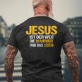 Jesus Ist Der Weg Die Wahrheit Und Das Leben Jesus Ist T-Shirt mit Rückendruck Geschenke für alte Männer