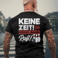 Kegeln Keine Zeit Die Kegelahn Ruft T-Shirt mit Rückendruck Geschenke für alte Männer