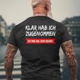 Klar Hab Ich Gewgenommen Ich Wog Mal 3500 G T-Shirt mit Rückendruck Geschenke für alte Männer