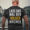 Lass Das Mal Denolker Machenorname Name T-Shirt mit Rückendruck Geschenke für alte Männer