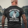 Life Is Better With A Small Münsterländer Dog Holder T-Shirt mit Rückendruck Geschenke für alte Männer