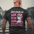 Lustig Ich Bleib So Wie Ich Bin Spruch Confident T-Shirt mit Rückendruck Geschenke für alte Männer