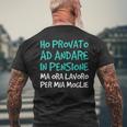 Magliette Pensione Lavoro Per Mia Moglie Regalo Pensionato T-shirt da uomo con stampa posteriore Regalos para ancianos