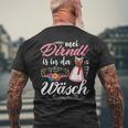 Mei Dirndl Is In Da Wäsch Oktoberfest Drindl Replacement Dirndl S T-Shirt mit Rückendruck Geschenke für alte Männer