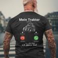 Mein Traktor Ruft An Traktorfahrer Farmer Bauer Tractor T-Shirt mit Rückendruck Geschenke für alte Männer