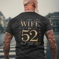 Mia Moglie È 52 E Ancora Caldo Mia Moglie 52 ° Compleanno Carino T-shirt da uomo con stampa posteriore Regalos para ancianos