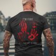 Mir Geht Es Gut Es Ist Nicht Mein Blutspritzer Bloody Hand Bloodstained T-Shirt mit Rückendruck Geschenke für alte Männer