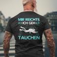 Mir Reichts Ich Geh Diving Outfit Diving T-Shirt mit Rückendruck Geschenke für alte Männer