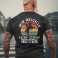 Mir Reichts Ich Geh Reiten Retrointage Rider S T-Shirt mit Rückendruck Geschenke für alte Männer