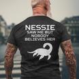 Nessie Saw Me Nobody Believes Her Loch Ness Monster T-shirt da uomo con stampa posteriore Regalos para ancianos