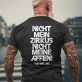 Nicht Mein Zirkus Nicht Meine Monffes T-Shirt mit Rückendruck Geschenke für alte Männer