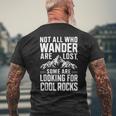 Non Tutti Coloro Cheagano Sono Persi Alcuni Cercano Rocce Fresche T-shirt da uomo con stampa posteriore Regalos para ancianos