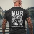 Nur Noch Eine Runde Dann Hör Ich Auf Gamer Gocker T-Shirt mit Rückendruck Geschenke für alte Männer