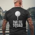 Par- Squad Golf Sport Cool Golf Lovers Men's T-shirt Back Print Gifts for Old Men