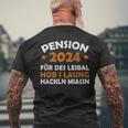 Pension 2024 Für Dieses Musste Ich Lang Arbeit T-Shirt mit Rückendruck Geschenke für alte Männer