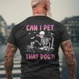 Can I Pet That Dog Skeleton Dog Lover Halloween Men's T-shirt Back Print Gifts for Old Men