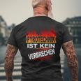 Pyrotechnik Ist Keinercrimes T-Shirt mit Rückendruck Geschenke für alte Männer