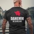 Saarländer Dahemm Dialekt Saarland T-Shirt mit Rückendruck Geschenke für alte Männer