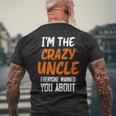 Sono Lo Zio Pazzo Che Tutti Ti Hanno Avvertito Dello Zio Amore T-shirt da uomo con stampa posteriore Regalos para ancianos