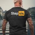 Step Sis Joke Adult T-Shirt mit Rückendruck Geschenke für alte Männer