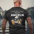 Störe Mich Nicht Beim Angel Ausser Du Hast Bier Mitgebrat T-Shirt mit Rückendruck Geschenke für alte Männer