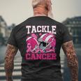 Tackle Breast Cancer Football Pink Breast Cancer Awareness Men's T-shirt Back Print Gifts for Old Men