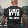 Token's Life Matters T-Shirt mit Rückendruck Geschenke für alte Männer