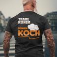 Traue Keine Dünnen Koch Traue Keine Dünnen Koch T-Shirt mit Rückendruck Geschenke für alte Männer