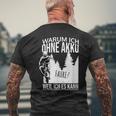 Warum Ich Ohne Akkufahrre Weil Ich Es Kann Gegen Gen E-Bike Mtb T-Shirt mit Rückendruck Geschenke für alte Männer