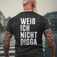 Weiß Ich Nicht Digga T-Shirt mit Rückendruck Geschenke für alte Männer