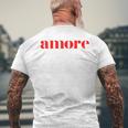 Amore Cute Italian T-Shirt mit Rückendruck Geschenke für alte Männer