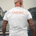 Amore Italian Culture T-Shirt mit Rückendruck Geschenke für alte Männer