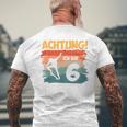 Children's Achtung Ich Bin 6 Jahre Skateboard Skateboarder Skater T-Shirt mit Rückendruck Geschenke für alte Männer