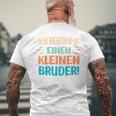 Children's Ich Bekomme Einen Kleine Bruder Ich Bekomme Einen Kleine Bru 80 T-Shirt mit Rückendruck Geschenke für alte Männer