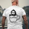 Faultier Und Kaffee Sloffee Lustig Witze Sarkastisch T-Shirt mit Rückendruck Geschenke für alte Männer