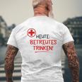 Heute Betreutes Trinken T-Shirt mit Rückendruck Geschenke für alte Männer