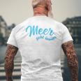 With Meer Geht Immer Einfach Mehr Meer German T-Shirt mit Rückendruck Geschenke für alte Männer