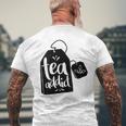 Tea Addict Tea Lovers Crazy Tea T-Shirt mit Rückendruck Geschenke für alte Männer