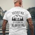 Trust Me Ich Kenn Da 'Ne Abkürzung Hiking Mountain Gray T-Shirt mit Rückendruck Geschenke für alte Männer