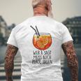 Wer A Sagt Muss Auch Perol Sagen X New Holy Aperoli Fun T-Shirt mit Rückendruck Geschenke für alte Männer