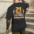 21 Years Still Raiding While Drinking Mead 21Th Birthday T-shirt da uomo con stampa posteriore Regalos para él