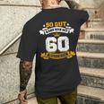 60 Birthday Slogan T-Shirt mit Rückendruck Geschenke für Ihn