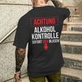 Achtung Alkohol Control Immediate Hier Blasen T-Shirt mit Rückendruck Geschenke für Ihn