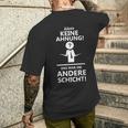 Ahhh Keine Ahnung Das War Die Andere Layer T-Shirt mit Rückendruck Geschenke für Ihn