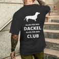 Alles Für Den Dachshund Alles Für Den Club T-Shirt mit Rückendruck Geschenke für Ihn