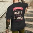 Aurélie Le Meilleur Du Monde Pour Aurélie T-shirt imprimé au dos Cadeaux pour lui