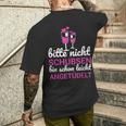 Bitte Nicht Schubsen Ich Bin Schon Licht Angetüdelt Bitte Nicht Schu S T-Shirt mit Rückendruck Geschenke für Ihn