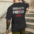 Einfach Mal Die Fresse Halten Simply Mal Die Fresse Halten T-Shirt mit Rückendruck Geschenke für Ihn