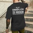 Es Ist Unhöflich Zu Reden Während Ich Dich Interruche It's Uncour T-Shirt mit Rückendruck Geschenke für Ihn